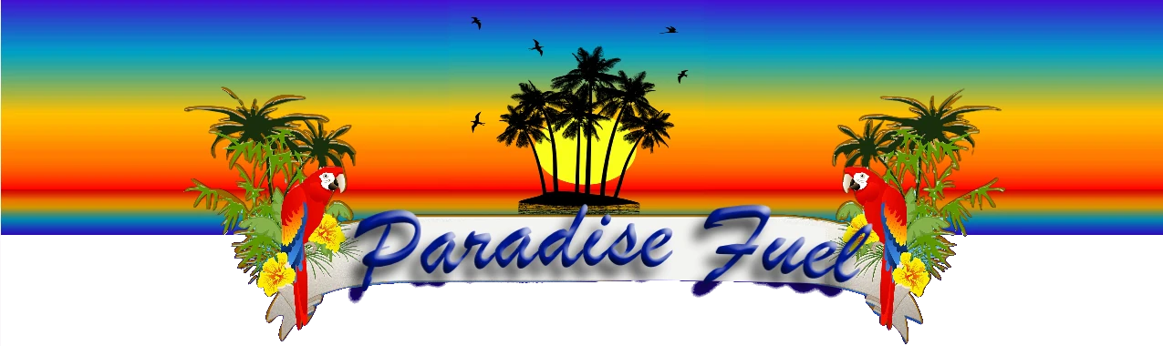 Paradise Fuel